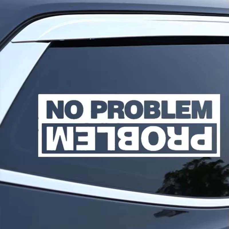 ET11370# Cut Vinyl Decal No Problem Car Sticker