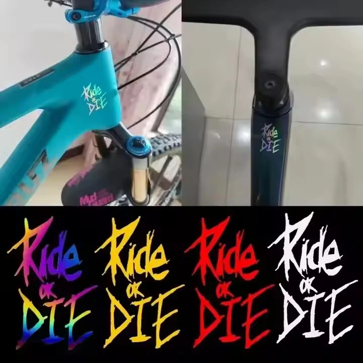 Sticker Ride Or Die Top Tube Sticker